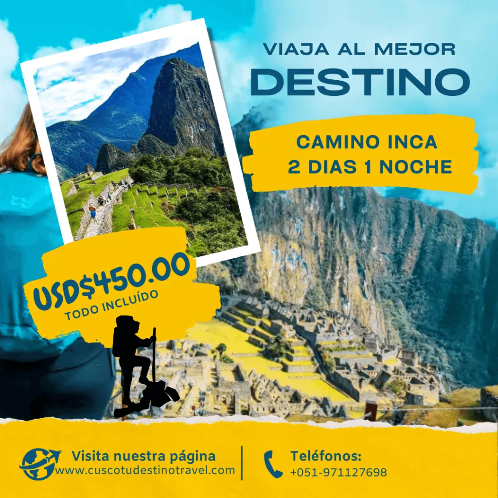 Camino inca 2 dias
