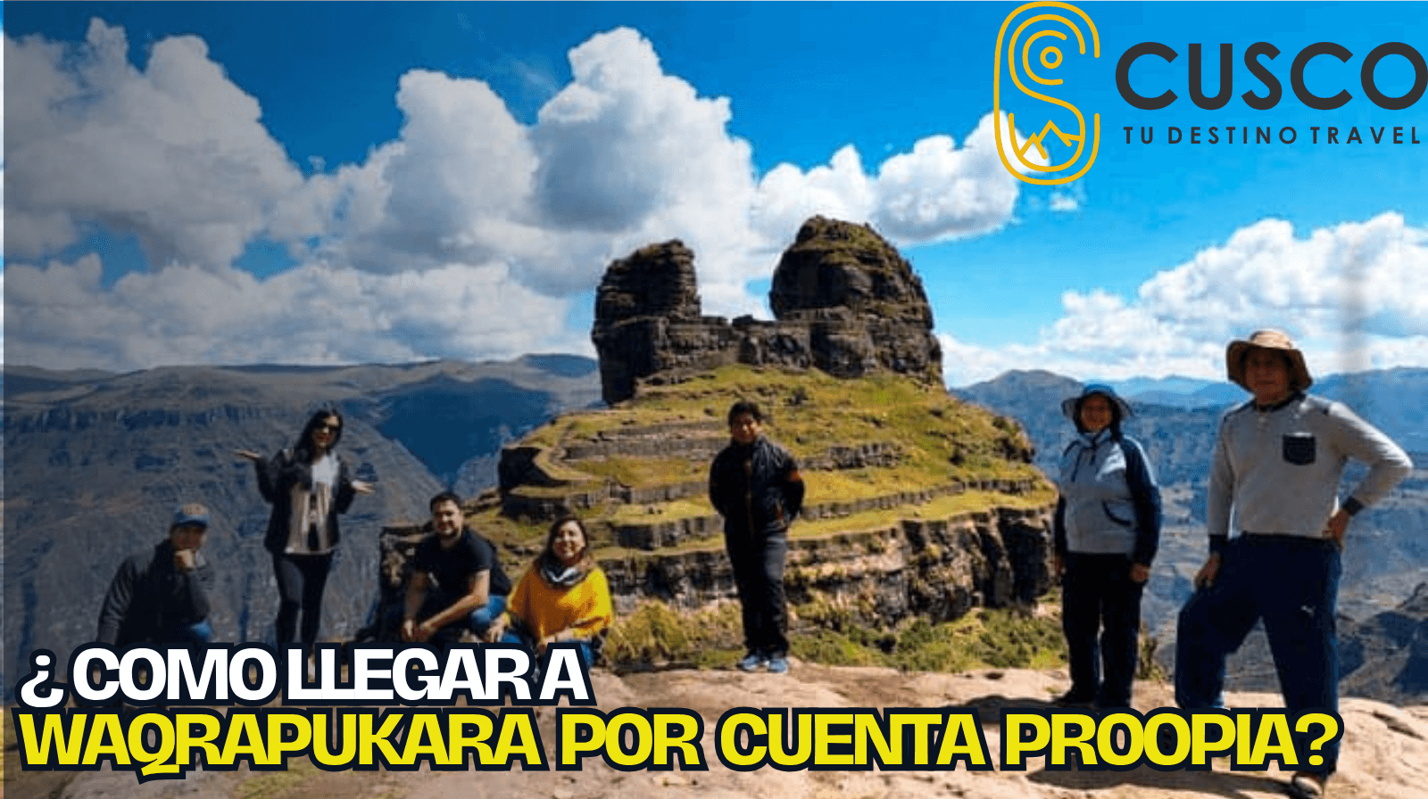 waqrapukara-por-cuenta-propia ¿Cómo llegar a Waqrapukara por cuenta propia?, mostrando el bus a Acomayo y la caminata desde Huayqui."